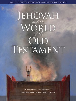 cover image of Jehovah and the World of the Old Testament